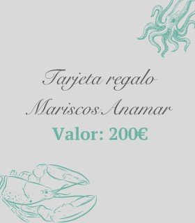 Tarjeta regalo Mariscos Anamar 200€ – Regala una mariscada online