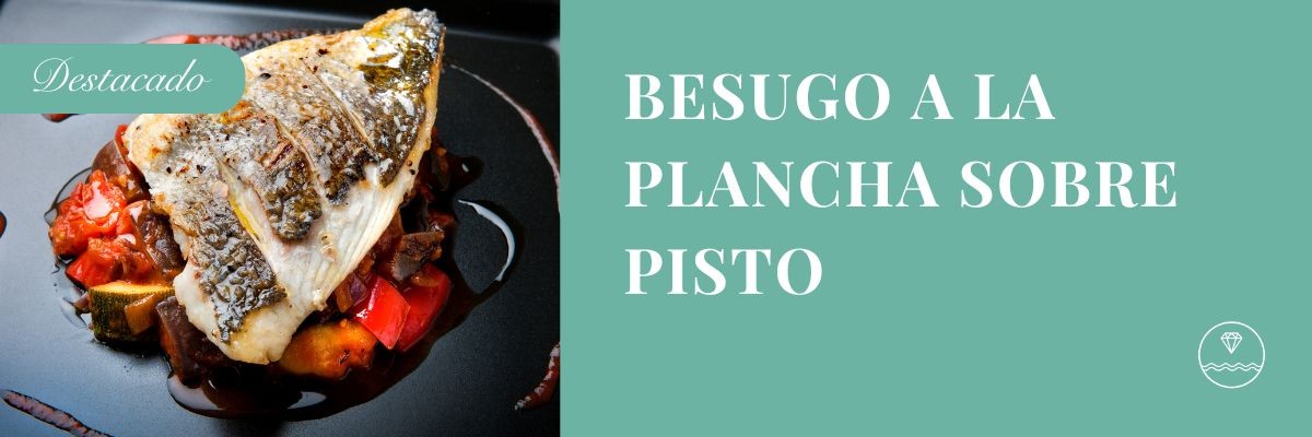 Besugo a la plancha sobre pisto