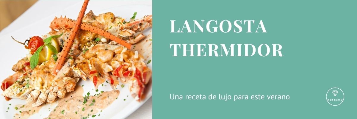 Langosta Thermidor