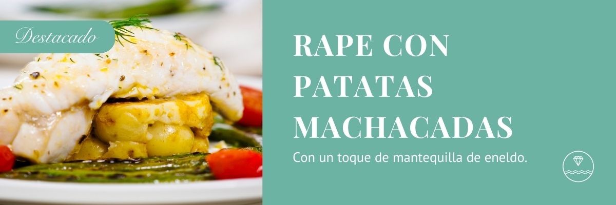 Rape sobre patatas machacadas