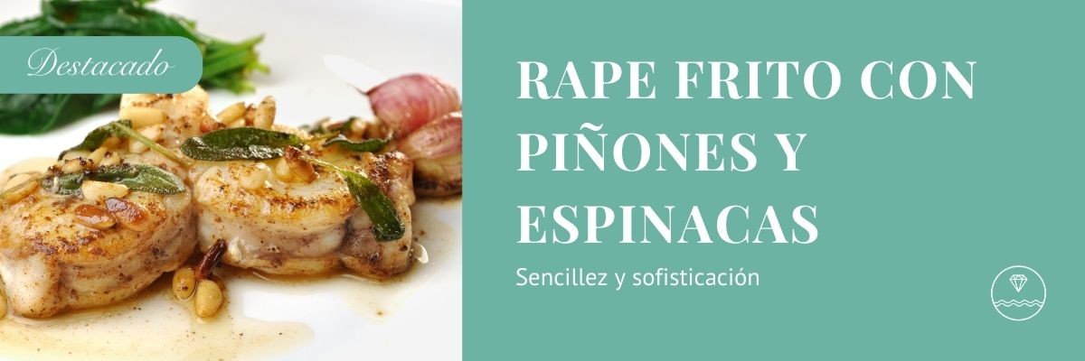 Rape con piñones y espinacas