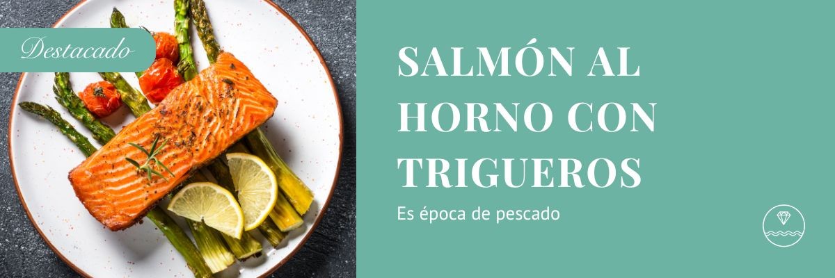 salmón al horno con trigueros